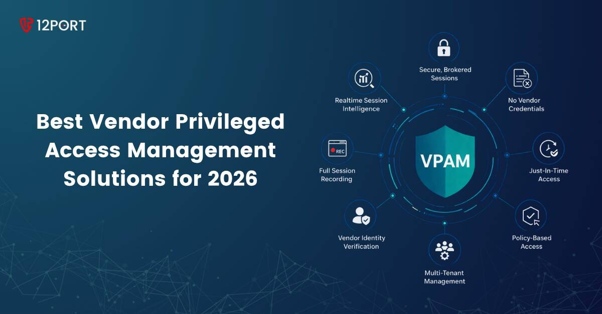 Top Vendor Privileged Access Management Solutions
